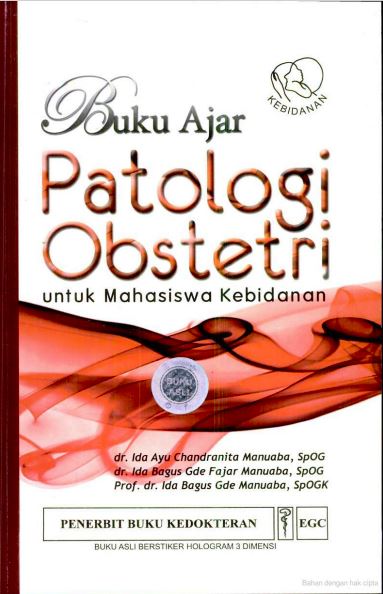 Buku Ajar Patologi Obstetri untuk Mahasiswa Kebidanan